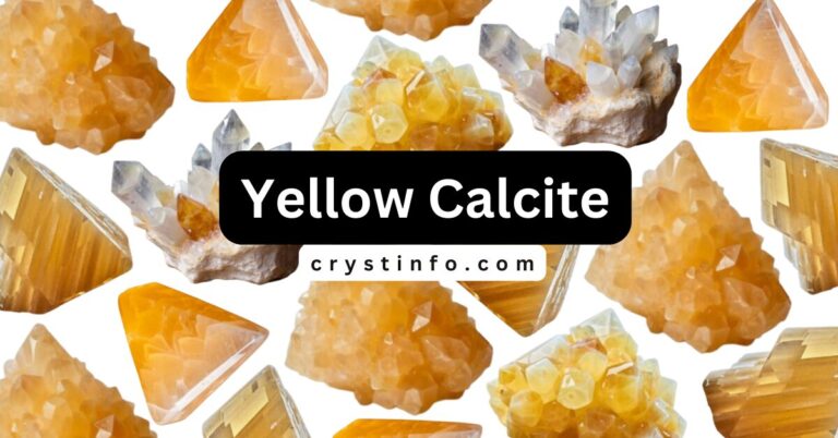 Yellow Calcite: Unveiling Healing Powers and Bright Energies