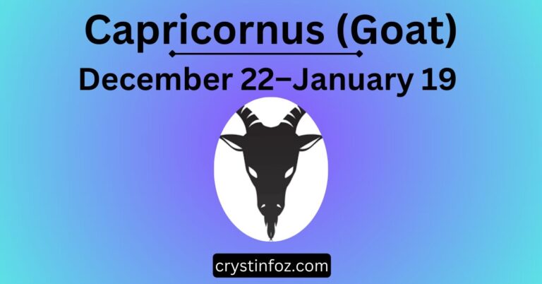 Capricornus (Goat): December 22–January 19 Zodiac Energies