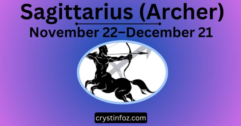 Sagittarius (Archer): November 22–December 21 Zodiac Energies